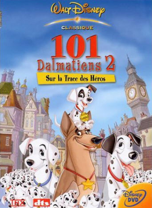 Les 101 dalmatiens II : L'aventure londonienne de Patch - 101 Dalmatians 2 : Patch's London Adventure (v)