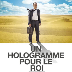 Un Hologramme pour le Roi - A Hologram for the King