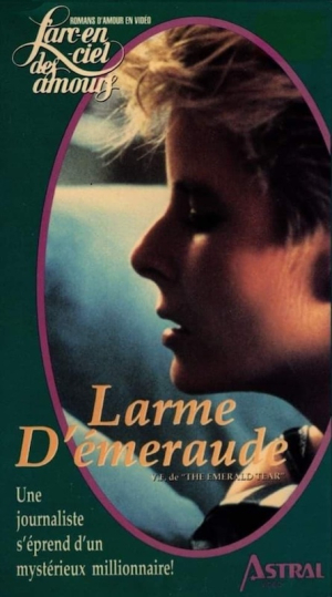 Larmes d'meraude - Shades of Love: The Emerald Tear (tv)