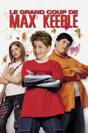 Le Grand Coup de Max Keeble - Max Keeble's Big Move