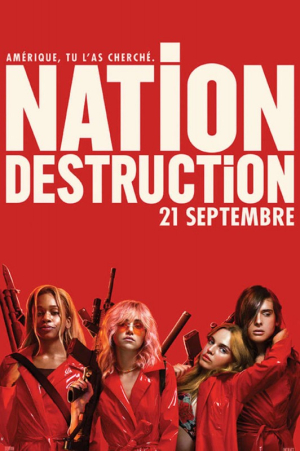 Nation destruction - Assassination Nation
