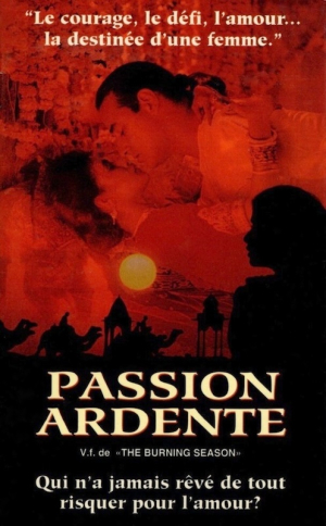 Passion ardente - The Burning Season ('93)