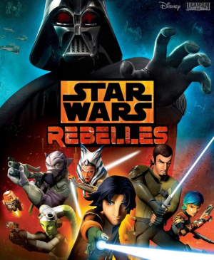 Star Wars Rebelles - Star Wars: Rebels
