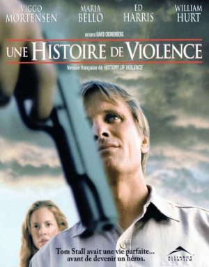 Une Histoire de Violence - A History of Violence