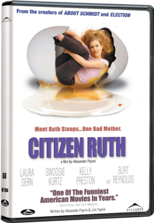 Un sujet capital - Citizen Ruth