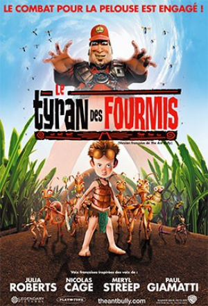 Le Tyran des Fourmis - The Ant Bully