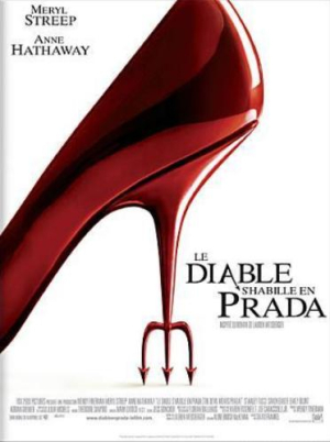 Le Diable s'habille en Prada - The Devil Wears Prada