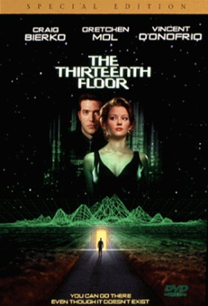 Le Treizime tage - The Thirteenth Floor