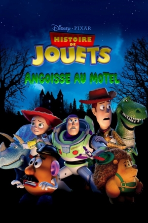 Histoire de jouets : Angoisse au motel - Toy Story of Terror