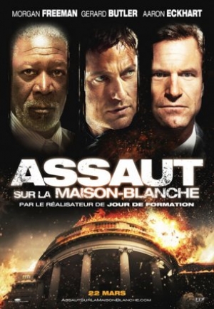 Assaut sur la Maison-Blanche - Olympus Has Fallen