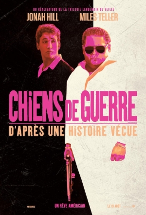Chiens de guerre - War Dogs ('16)