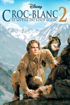 Croc-Blanc 2: Le Mythe du Loup Blanc - White Fang 2: Myth of the White Wolf