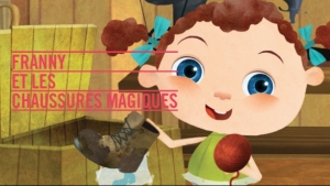 Franny et les chaussures magiques - Franny's Feet