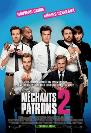 Mchants patrons 2 - Horrible Bosses 2
