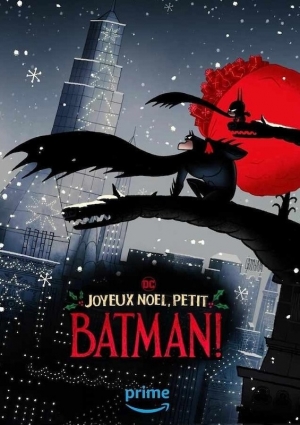 Joyeux Nol, petit Batman! - Merry Little Batman