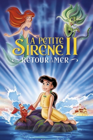 La Petite Sirène 2: Retour à la Mer - The Little Mermaid 2: Return to the Sea (v)