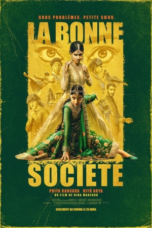 La bonne socit - Polite Society
