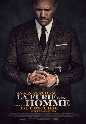La furie d'un homme - Wrath of Man