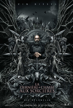 La dernire chasse aux sorcires - The Last Witch Hunter