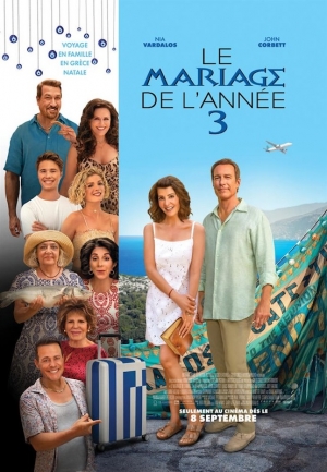 Le mariage de l'année 3 - My Big Fat Greek Wedding 3