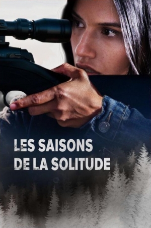 Les saisons de la solitude - Through Black Spruce