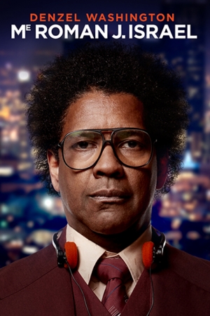 Me Roman J. Israel - Roman J. Israel, Esq.