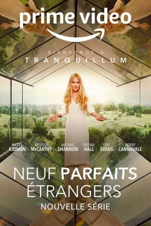 Neuf parfaits trangers - Nine Perfect Strangers