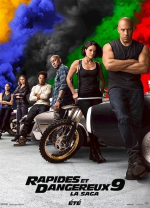 Rapides et dangereux 9 : La saga - Fast & Furious 9 (F9)