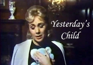 L'enfant du pass - Yesterday's Child (tv)
