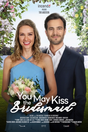 Vous pouvez embrasser la demoiselle d'honneur - You May Kiss the Bridesmaid