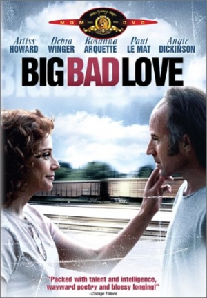 Dur comme l'Amour - Big Bad Love