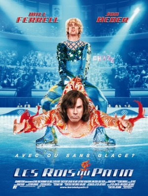 Les Rois du Patin - Blades of Glory