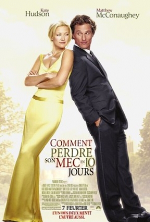 Comment Perdre son Mec en 10 jours - How to Lose a Guy in 10 Days
