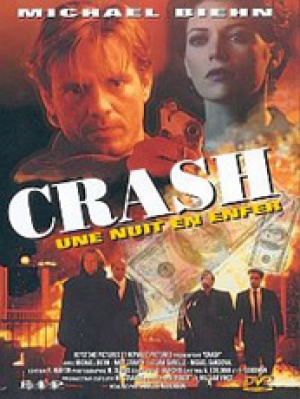 Une nuit en enfer - Crash (Breach of Trust))