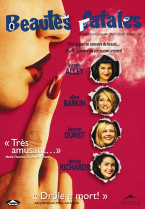 Beauts Fatales - Drop Dead Gorgeous ('99)