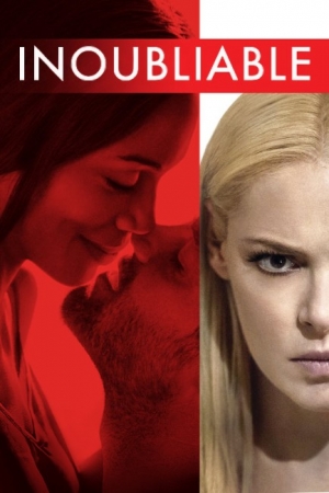 Inoubliable - Unforgettable ('17)