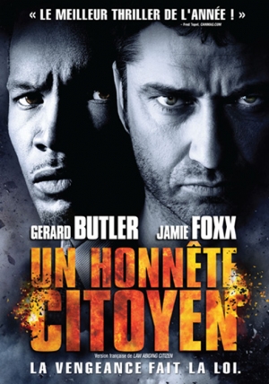 Un honnte citoyen - Law Abiding Citizen