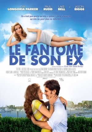 Le fantme de son ex - Over Her Dead Body