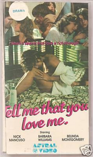 Dis-Moi que Tu m'aimes - Tell Me That You Love Me
