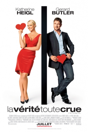 La vrit toute crue - The Ugly Truth